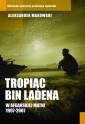okładka książki - Tropiąc Bin Ladena. W afgańskiej