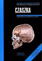 okładka książki - Czaszka. Seria: Anatomia prawidłowa