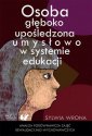 okładka książki - Osoba głęboko upośledzona umysłowo