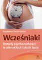 okładka książki - Wcześniaki. Rozwój psychoruchowy