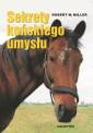 okładka książki - Sekrety końskiego umysłu