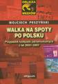 okładka książki - Walka na spoty po polsku