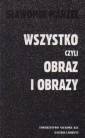 okładka książki - Wszystko czyli obraz i obrazy