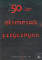 okładka książki - 50 lat Olimpiad Fizycznych