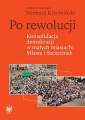 okładka książki - Po rewolucji. Konsolidacja demokracji