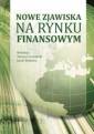 okładka książki - Nowe zjawiska na rynku finansowym