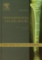 okładka książki - Traumatologia układu ruchu