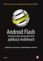 okładka książki - Android Flash. Zaawansowane programowanie