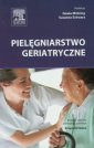 okładka książki - Pielęgniarstwo geriatryczne