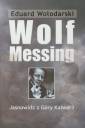 okładka książki - Wolf Messing. Jasnowidz z Góry