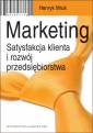 okładka książki - Marketing. Satysfakcja klienta