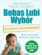 okładka książki - Bobas lubi wybór. Książka kucharska