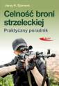 okładka książki - Celność broni strzeleckiej. Praktyczny