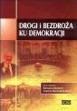 okładka książki - Drogi i bezdroża ku demokracji