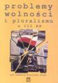 okładka książki - Problemy wolności i pluralizmu