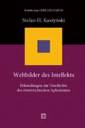 okładka książki - Weltbilder des Intellekts. Erkundungen