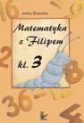 okładka podręcznika - Matematyka z Filipem. Klasa 3.