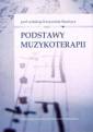 okładka książki - Podstawy muzykoterapii