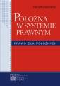 okładka książki - Położna w systemie prawnym. Prawo