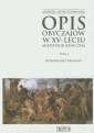 okładka książki - Opis obyczajów w XV-leciu miedzysojuszniczym....