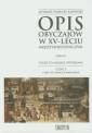 okładka książki - Opis obyczajów w XV-leciu miedzysojuszniczym....