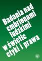 okładka książki - Badania nad embrionami ludzkimi