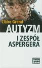 okładka książki - Autyzm i Zespół Aspergera