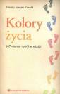 okładka książki - Kolory życia. 167 wierszy na różne