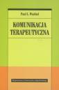 okładka książki - Komunikacja terapeutyczna