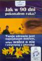 pudełko audiobooku - Jak w 90 dni pokonałem raka. Twoje