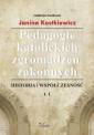 okładka książki - Pedagogie katolickich zgromadzeń