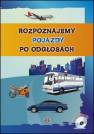 okładka książki - Rozpoznajemy pojazdy po odgłosach