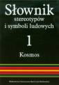 okładka książki - Słownik stereotypów i symboli ludowych