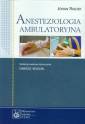 okładka książki - Anestezjologia ambulatoryjna