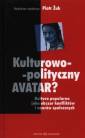 okładka książki - Kulturowo-polityczny Avatar? Kultura