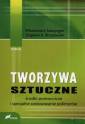 okładka książki - Tworzywa sztuczne. Tom 3. Środki