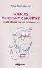 okładka książki - Wiek XX widziany z Moskwy. Niech