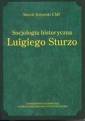 okładka książki - Socjologia historyczna Luigiego