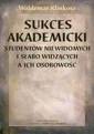 okładka książki - Sukces akademicki studentów niewidomych