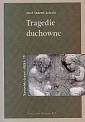 okładka książki - Tragedie duchowne. Seria: Staropolski