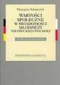 okładka książki - Wartości społeczne w świadomości