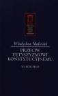 okładka książki - Przeciw fetyszyzmowi konstytucyjnemu.