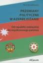 okładka książki - Przemiany polityczne w Azerbejdżanie.