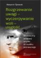 okładka książki - Rozgrzewanie uwagi - wyczerpywanie