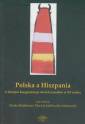 okładka książki - Polska a Hiszpania. Z dziejów koegzystencji