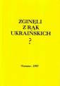 okładka książki - Zginęli z rąk ukraińskich?