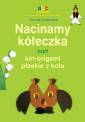 okładka książki - Nacinamy kółeczka czyli kiri-origami