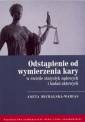 okładka książki - Odstąpienie od wymierzenia kary