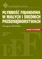 okładka książki - Płynność finansowa w małych i średnich