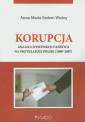 okładka książki - Korupcja. Analiza dysfunkcji państwa